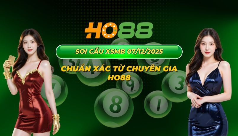 HO88 Dự đoán XSMN 8/12/2025 - Soi cầu chính xác cho người chơi Sài Gòn