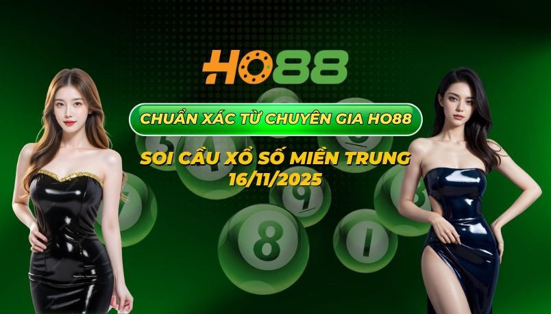 HO88 Dự đoán XSMT 16/11/2025 siêu chính xác từ chuyên gia Ho88